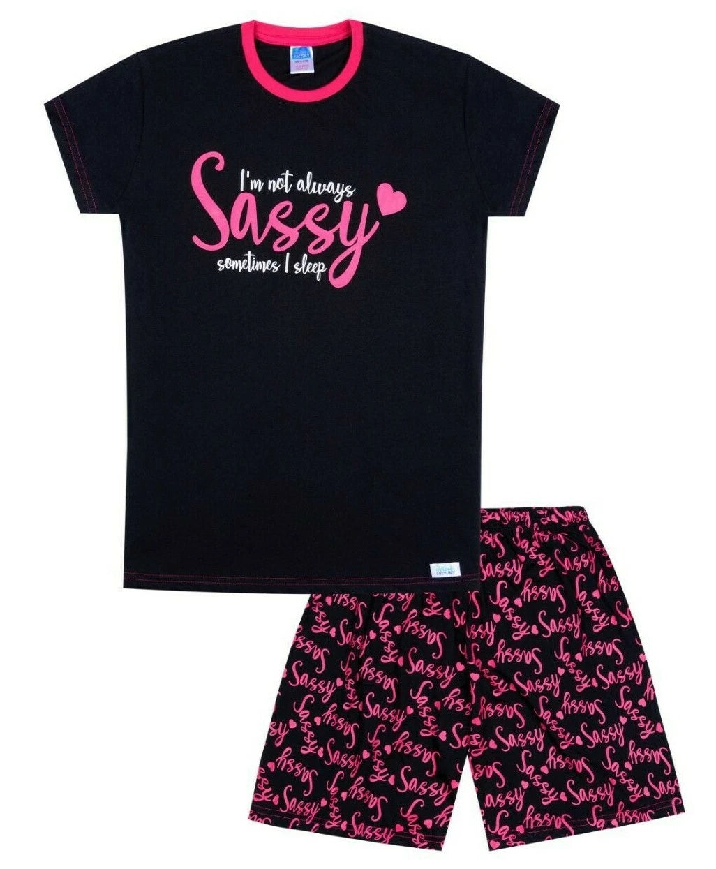 I'm Not Always Always Sassy Sometimes I Sleep Cotton Short Pyjamas 9 to 16 Years